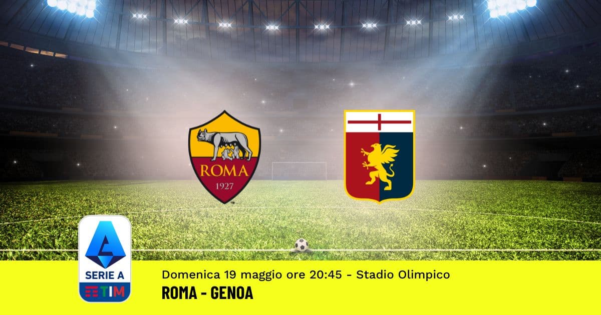 pronostico-roma-genoa-37-giornata-serie-a-19-maggio-2024 pronostico-roma-genoa-37-giornata-serie-a-19-maggio-2024