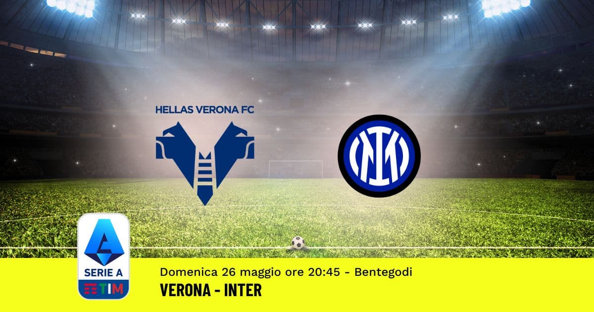 pronostico-verona-inter-38-giornata-serie-a-26-maggio-2024 pronostico-verona-inter-38-giornata-serie-a-26-maggio-2024