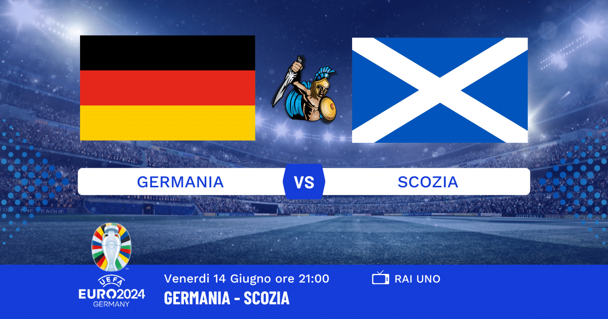 pronostico germania scozia euro 2024 info e quote pronostico germania scozia euro 2024 info e quote