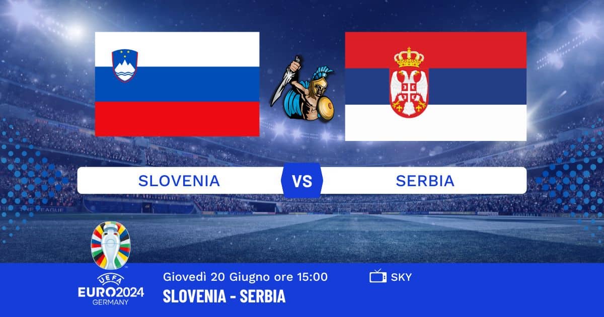 pronostico-slovenia-serbia-euro-2024-20-giugno-2024 pronostico-slovenia-serbia-euro-2024-20-giugno-2024
