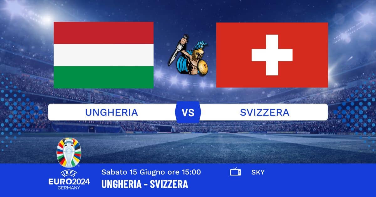 pronostico-ungheria-svizzera-euro-2024-15-giugno-2024 pronostico-ungheria-svizzera-euro-2024-15-giugno-2024