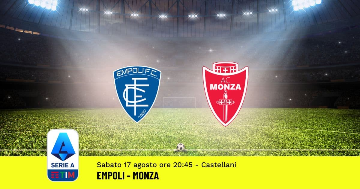 pronostico-empoli-monza-1-giornata-serie-a-17-agosto-2024 pronostico-empoli-monza-1-giornata-serie-a-17-agosto-2024
