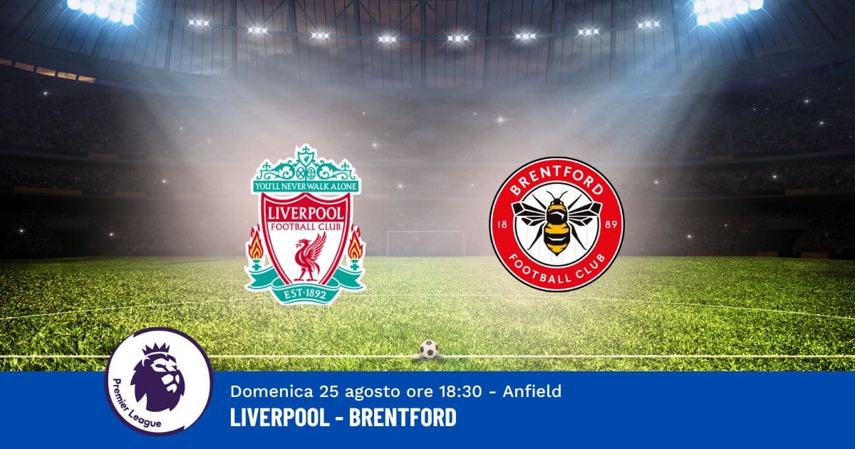 pronostico-liverpool-brentford-2-giornata-premier-league-25-agosto-2024 pronostico-liverpool-brentford-2-giornata-premier-league-25-agosto-2024