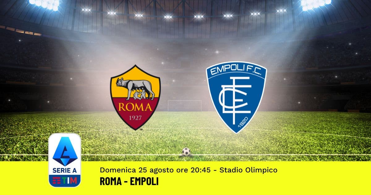 pronostico-roma-empoli-2-giornata-serie-a-25-agosto-2024 pronostico-roma-empoli-2-giornata-serie-a-25-agosto-2024