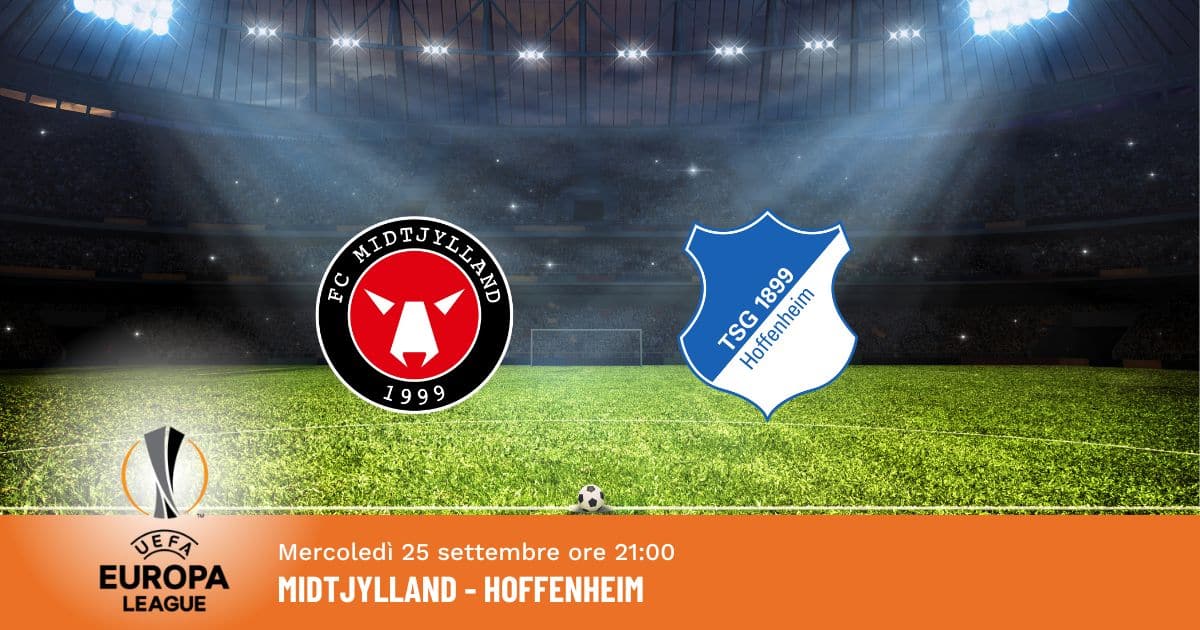 midtjylland-hoffenheim-pronostico-europa-league-25-09-2024 midtjylland-hoffenheim-pronostico-europa-league-25-09-2024