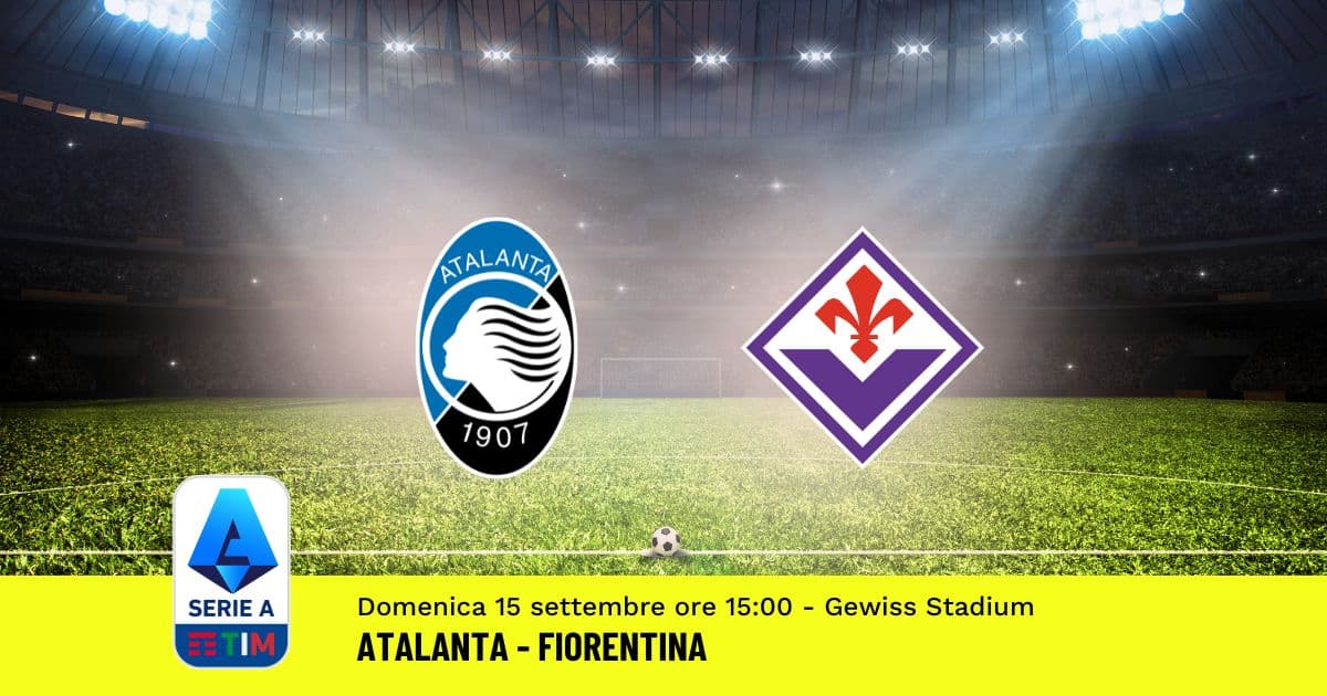 pronostico-atalanta-fiorentina-4-giornata-serie-a-15-settembre-2024 pronostico-atalanta-fiorentina-4-giornata-serie-a-15-settembre-2024