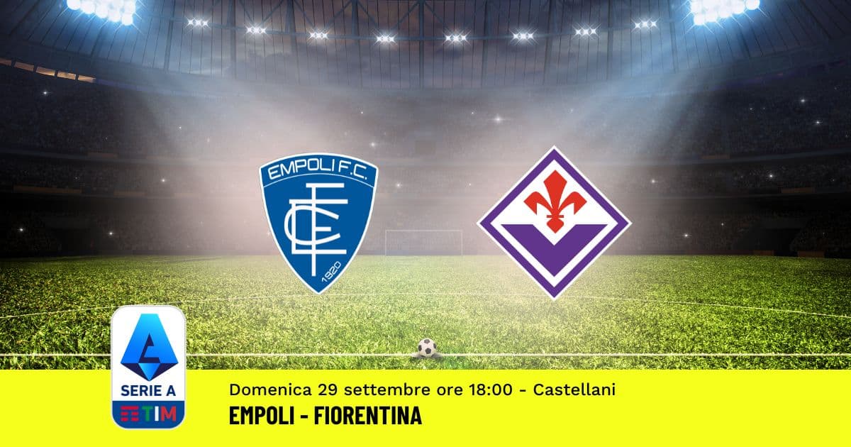 pronostico-empoli-fiorentina-6-giornata-serie-a-29-settembre-2024 pronostico-empoli-fiorentina-6-giornata-serie-a-29-settembre-2024