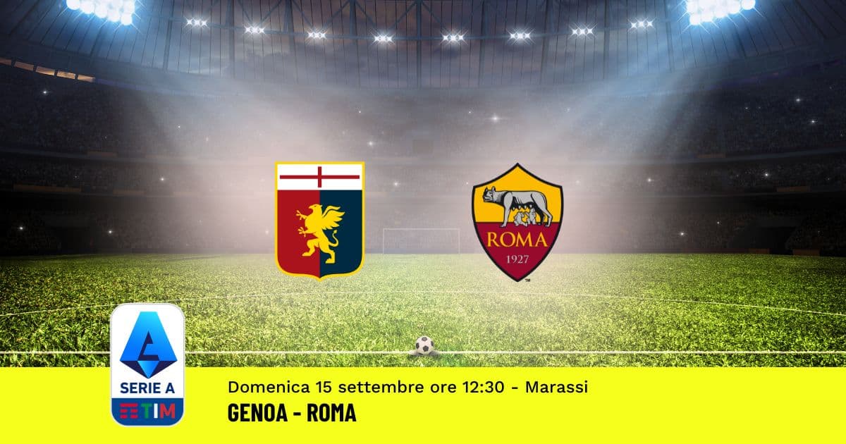 pronostico-genoa-roma-4-giornata-serie-a-15-settembre-2024 pronostico-genoa-roma-4-giornata-serie-a-15-settembre-2024