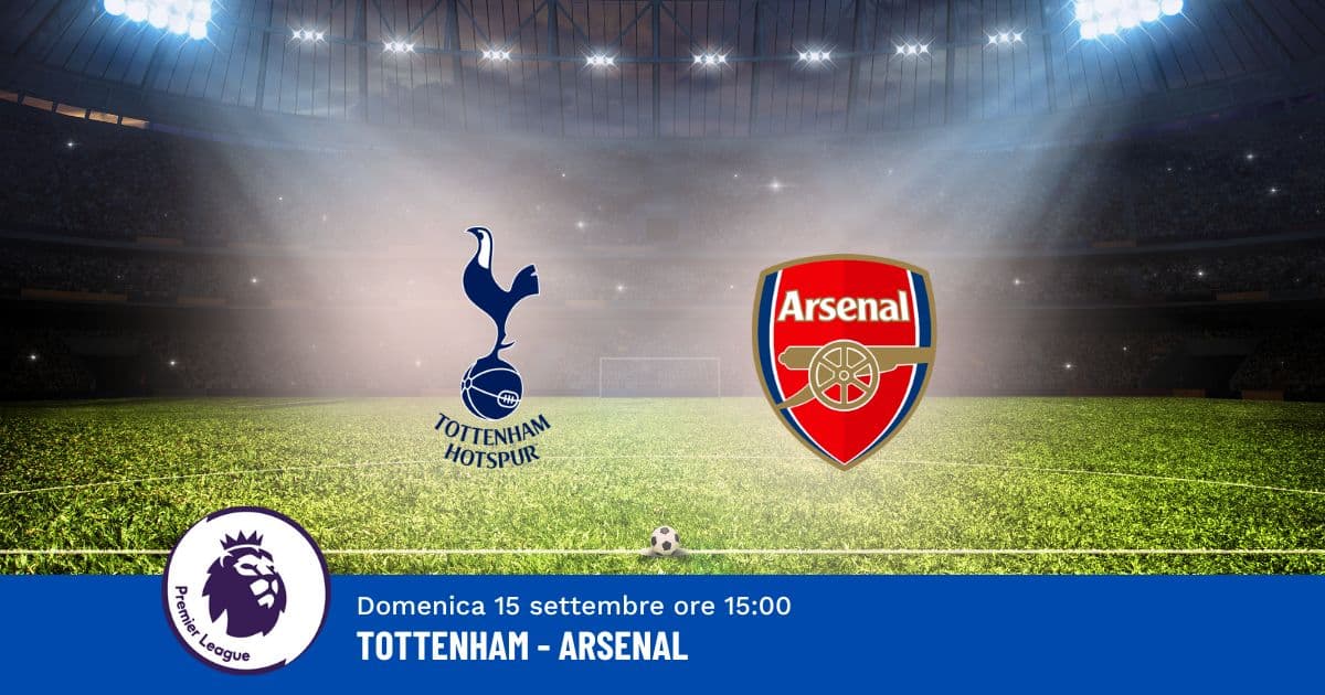 pronostico-tottenham-arsenal-4-giornata-premier-league-15-settembre-2024 pronostico-tottenham-arsenal-4-giornata-premier-league-15-settembre-2024